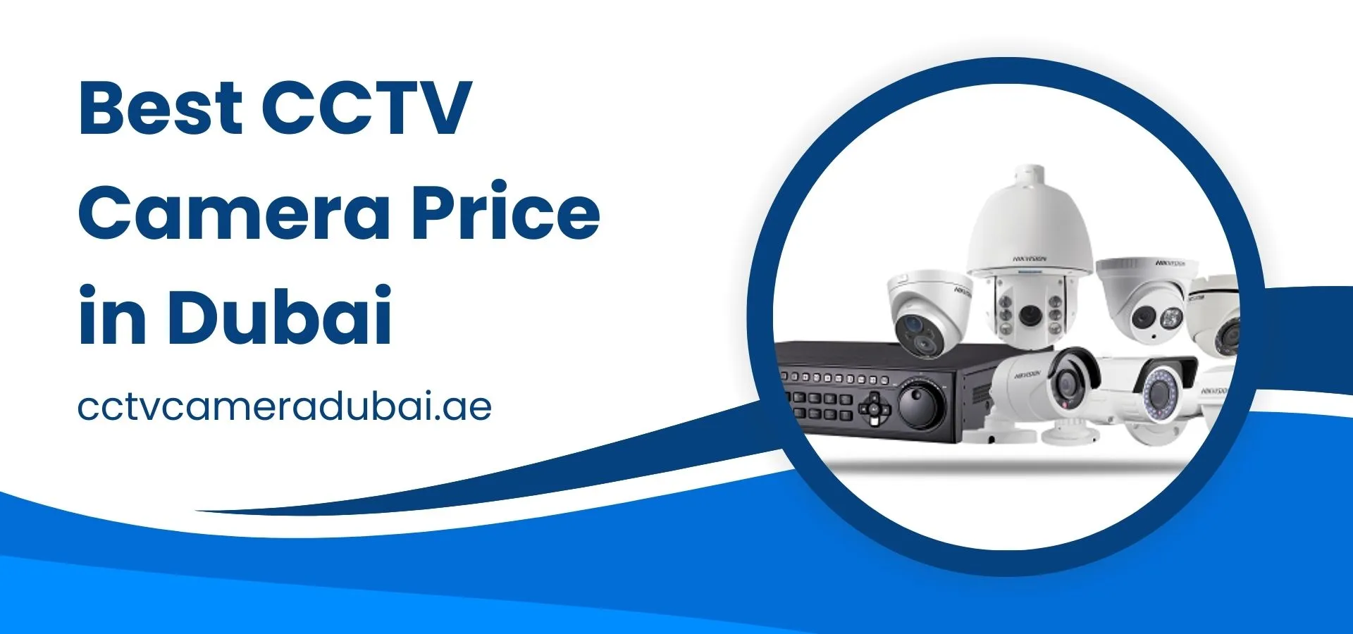 cctv camera price in dubai